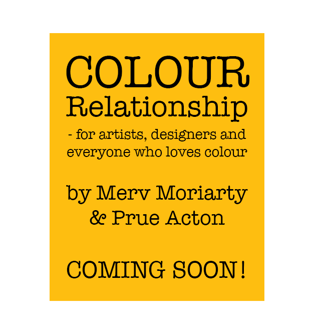 Book on COLOUR by Prue Acton - coming soon